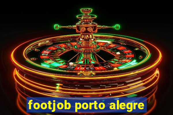 footjob porto alegre