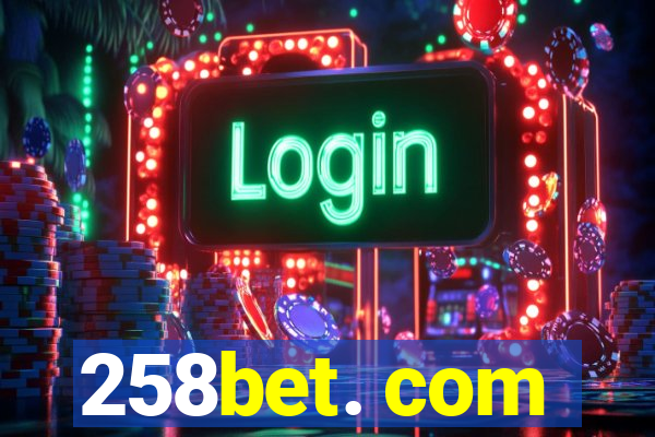 258bet. com