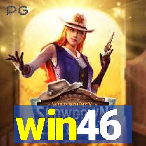 win46