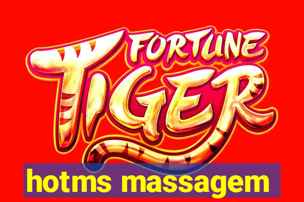 hotms massagem
