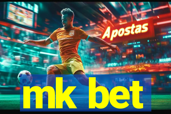 mk bet