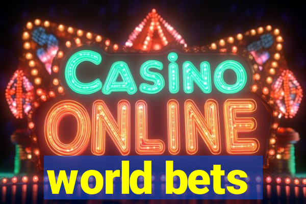 world bets