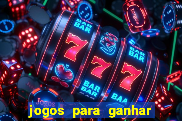 jogos para ganhar dinheiro sem deposito