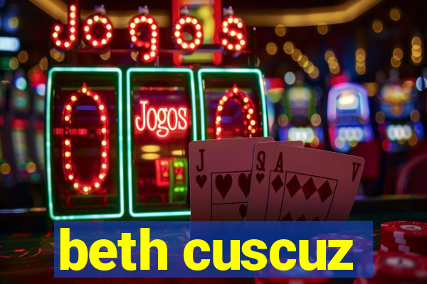 beth cuscuz