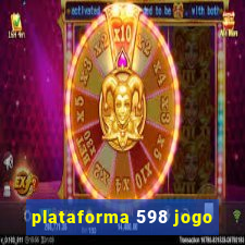 plataforma 598 jogo
