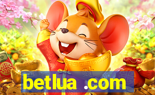 betlua .com