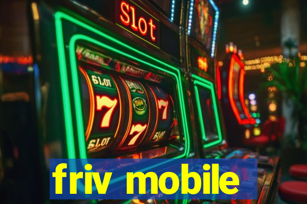 friv mobile