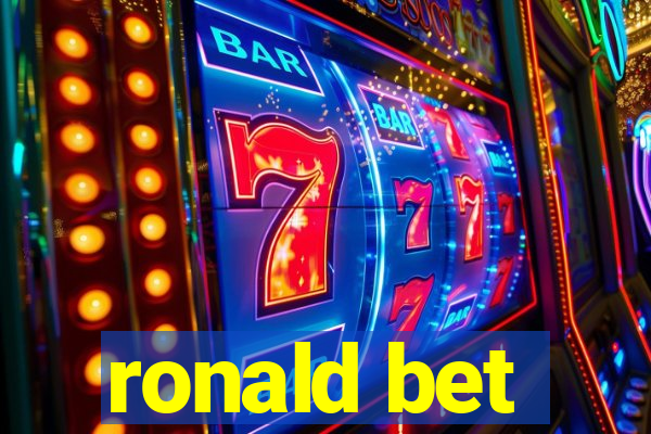 ronald bet