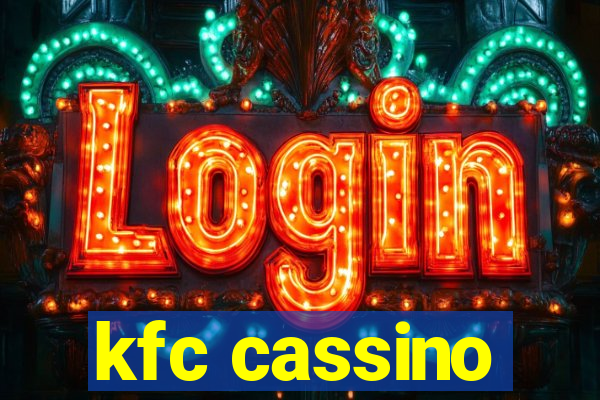 kfc cassino