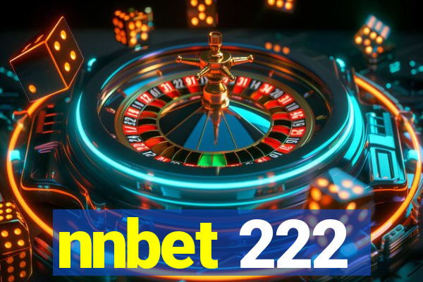 nnbet 222