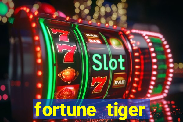 fortune tiger plataforma de 1 real