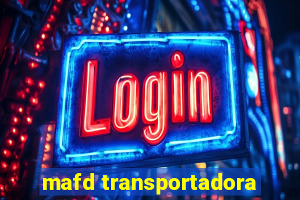 mafd transportadora