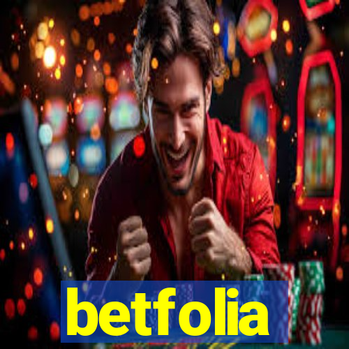 betfolia