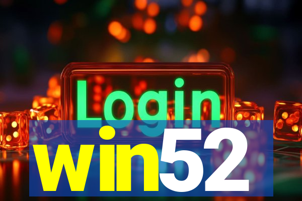 win52