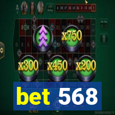 bet 568