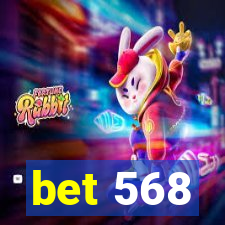 bet 568