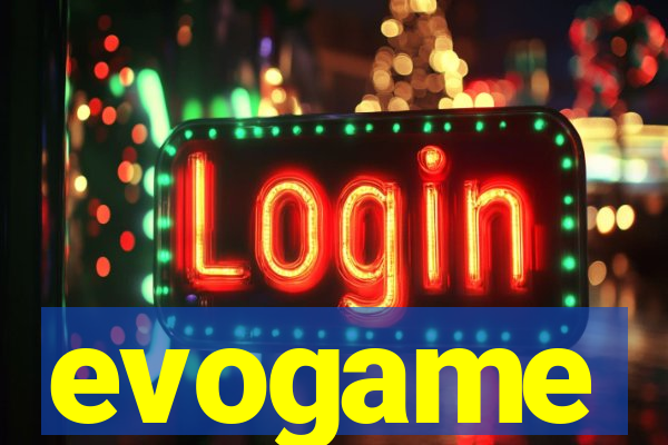 evogame
