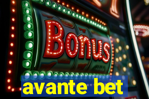 avante bet