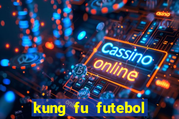 kung fu futebol clube download utorrent