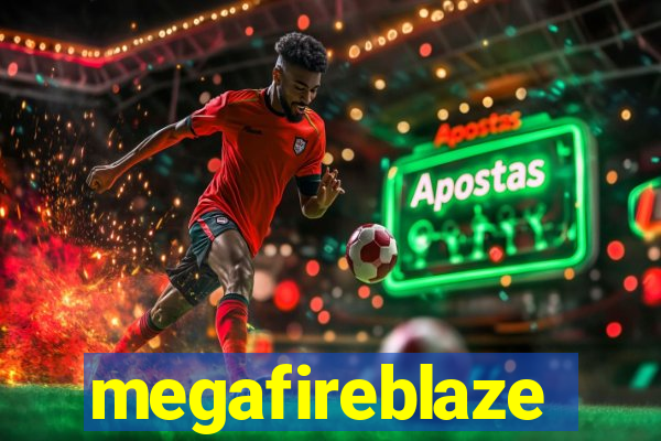 megafireblaze