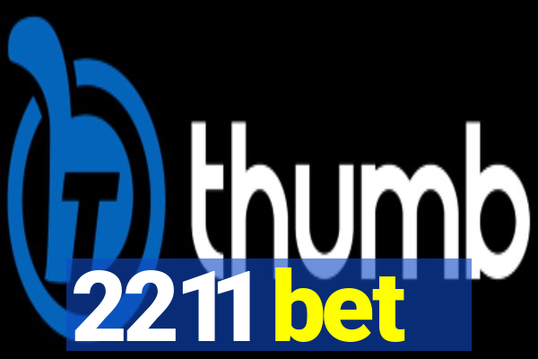 2211 bet