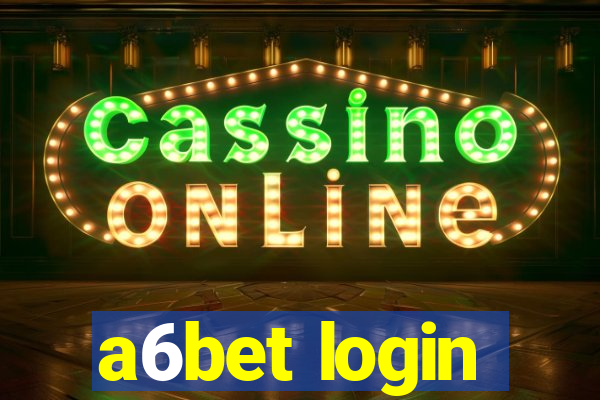 a6bet login
