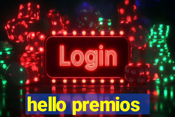hello premios