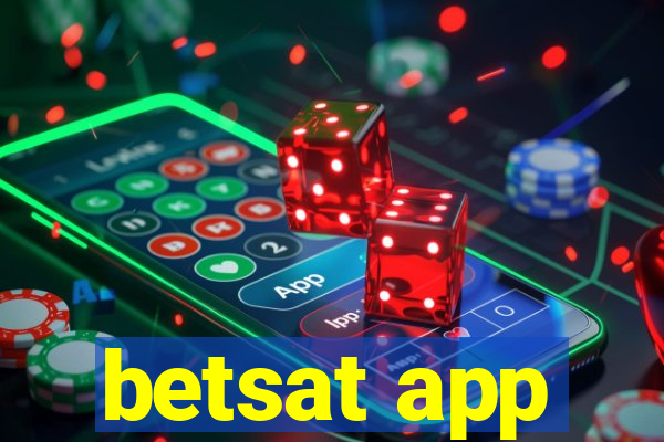betsat app