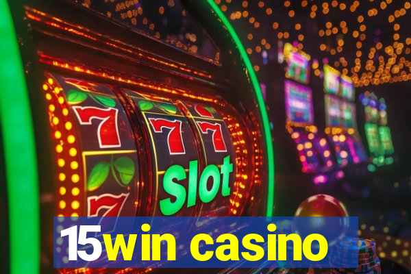 15win casino