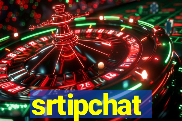 srtipchat