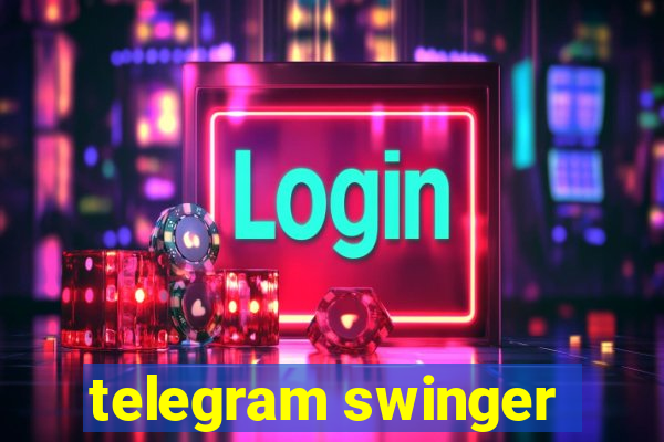 telegram swinger