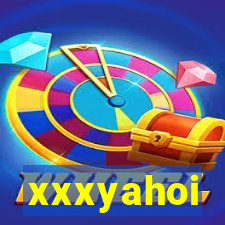xxxyahoi