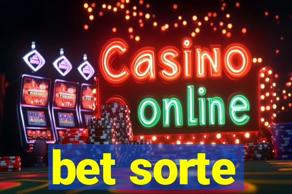 bet sorte