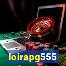 loirapg555