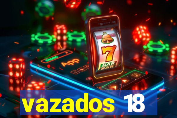 vazados 18