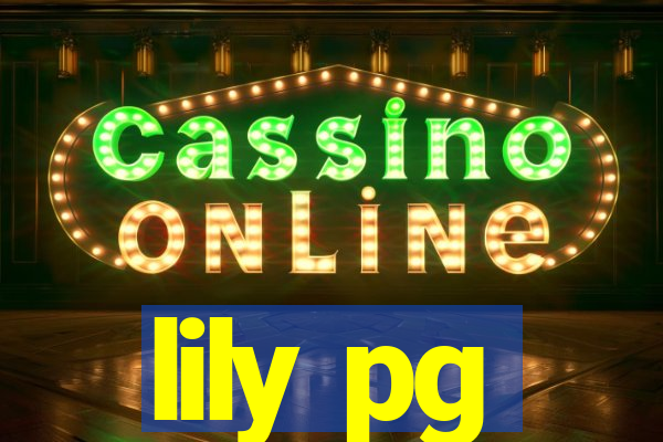 lily pg