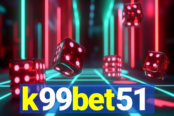 k99bet51