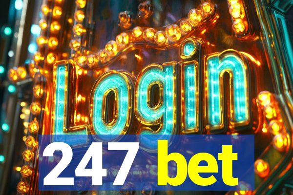 247 bet