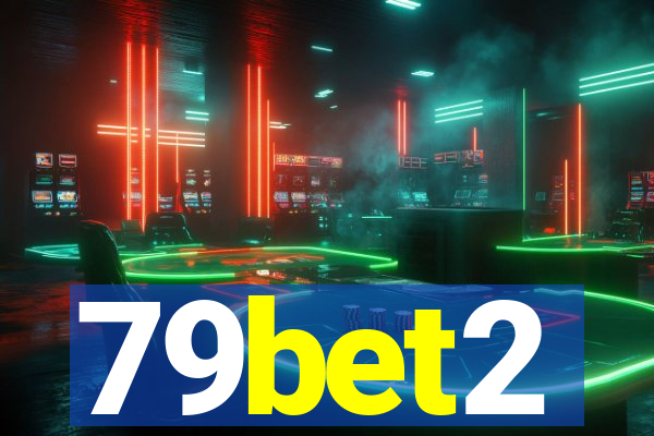 79bet2