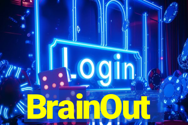 BrainOut