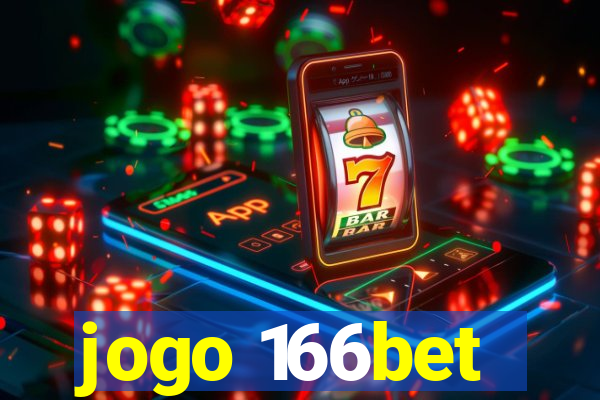 jogo 166bet