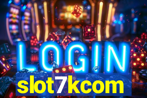 slot7kcom