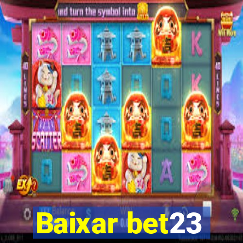 Baixar bet23