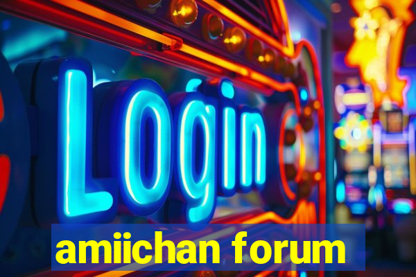 amiichan forum