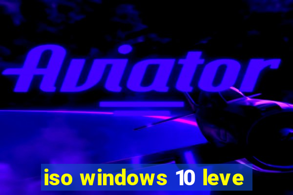 iso windows 10 leve