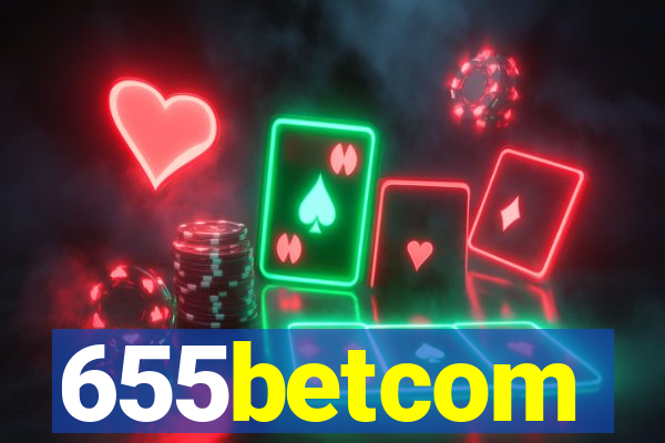 655betcom