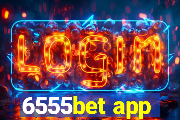 6555bet app