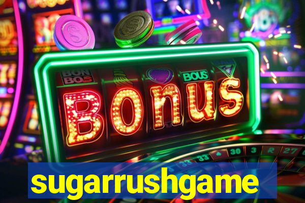 sugarrushgame
