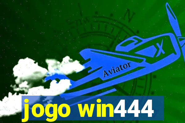 jogo win444