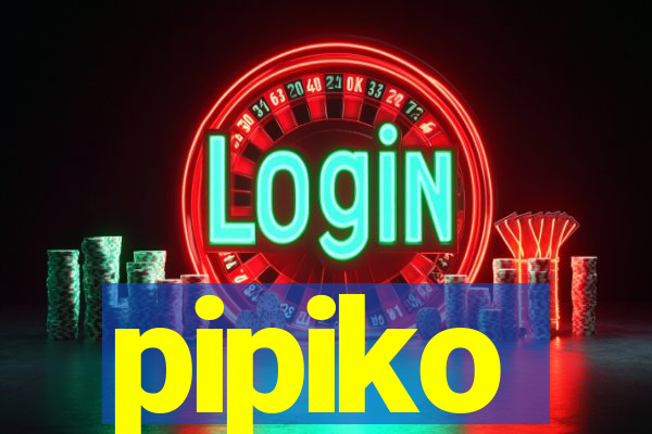 pipiko